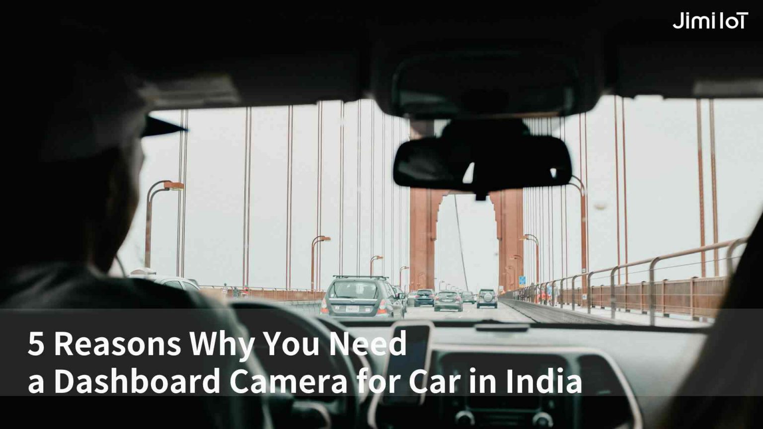 5 Reasons Why You Need Dashboard Camera for Car in India